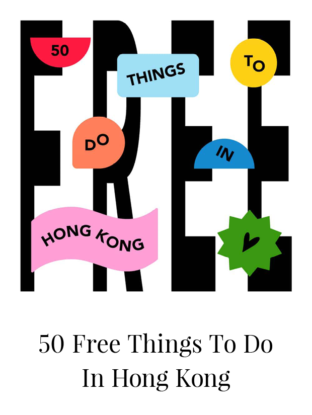 50 Free Things To Do In Hong Kong
